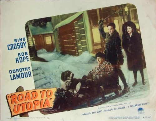 Original vintage US cinema lobby card movie poster for Road to Utopia